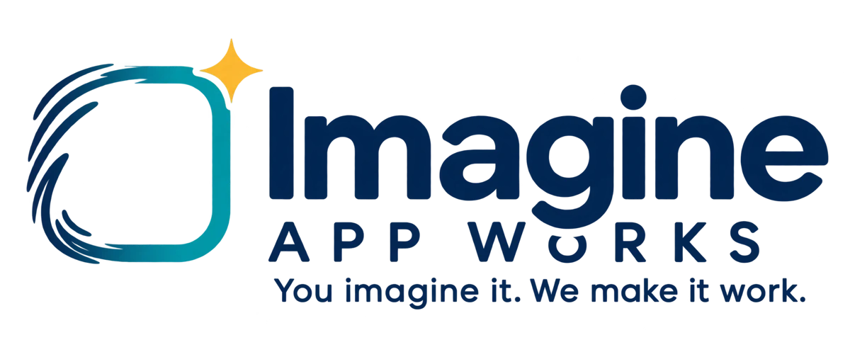Imagine App Works — You imagine it. We make it work.
